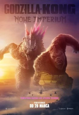 Godzilla i Kong: Nowe imperium - 2D napisy